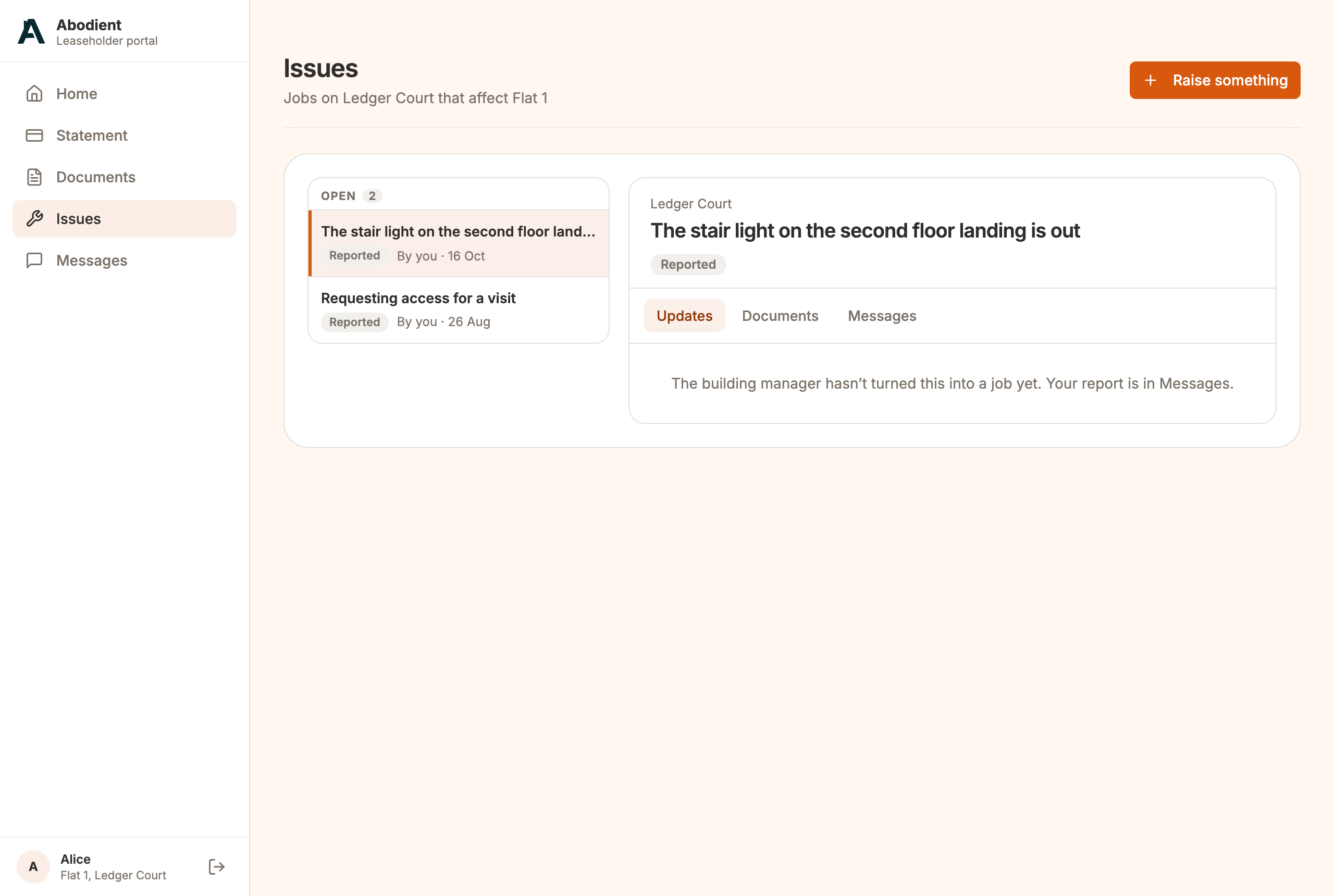 The leaseholder's Issues page: Alice's new report about the stair light, marked Reported, with its Updates, Documents and Messages tabs and the Raise something button